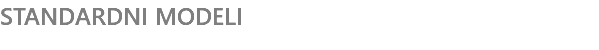 STANDARDNI MODELI